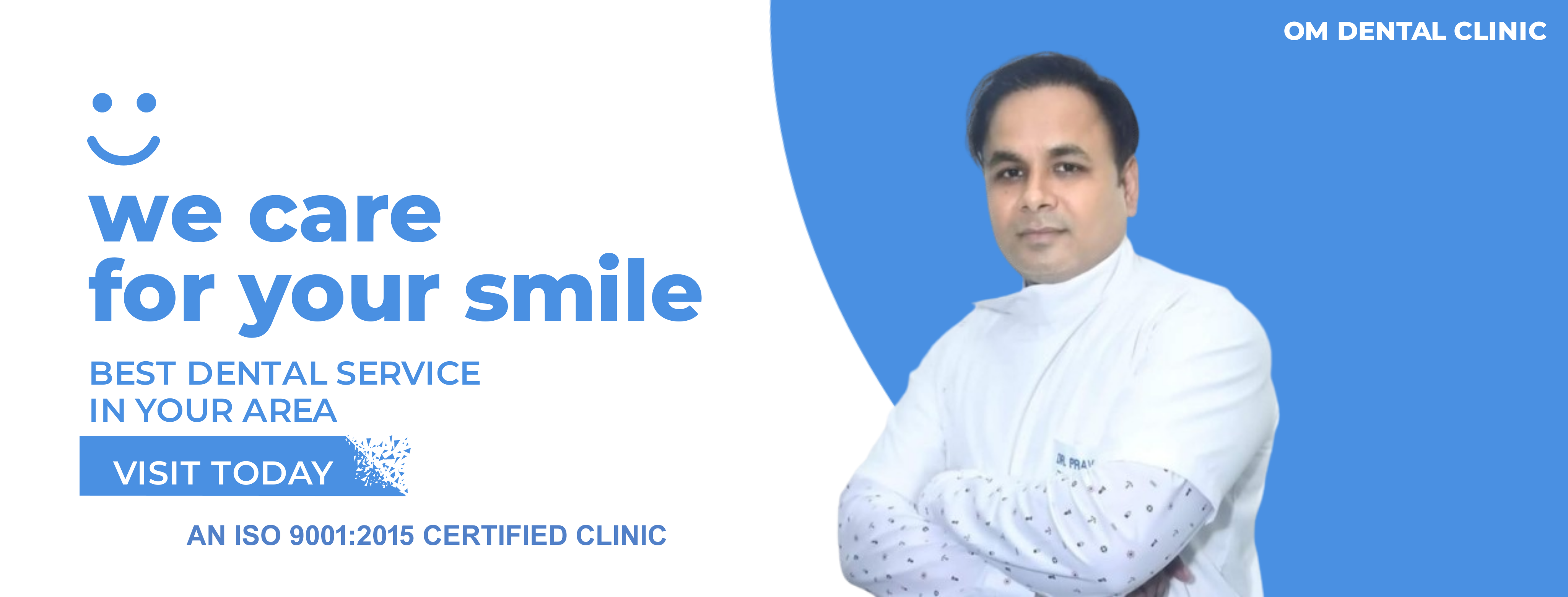 Om Dental Care